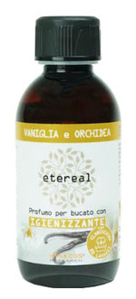 Etereal Vaniglia e Orchidea | Profumo per Bucato Igienizzante | 200 ml  
