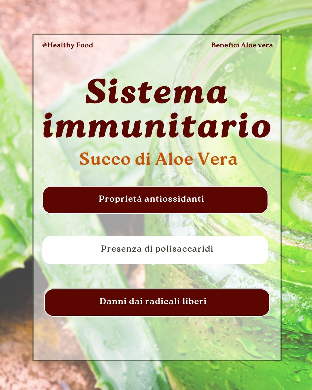 Aloe Vera - Sistema immunitario