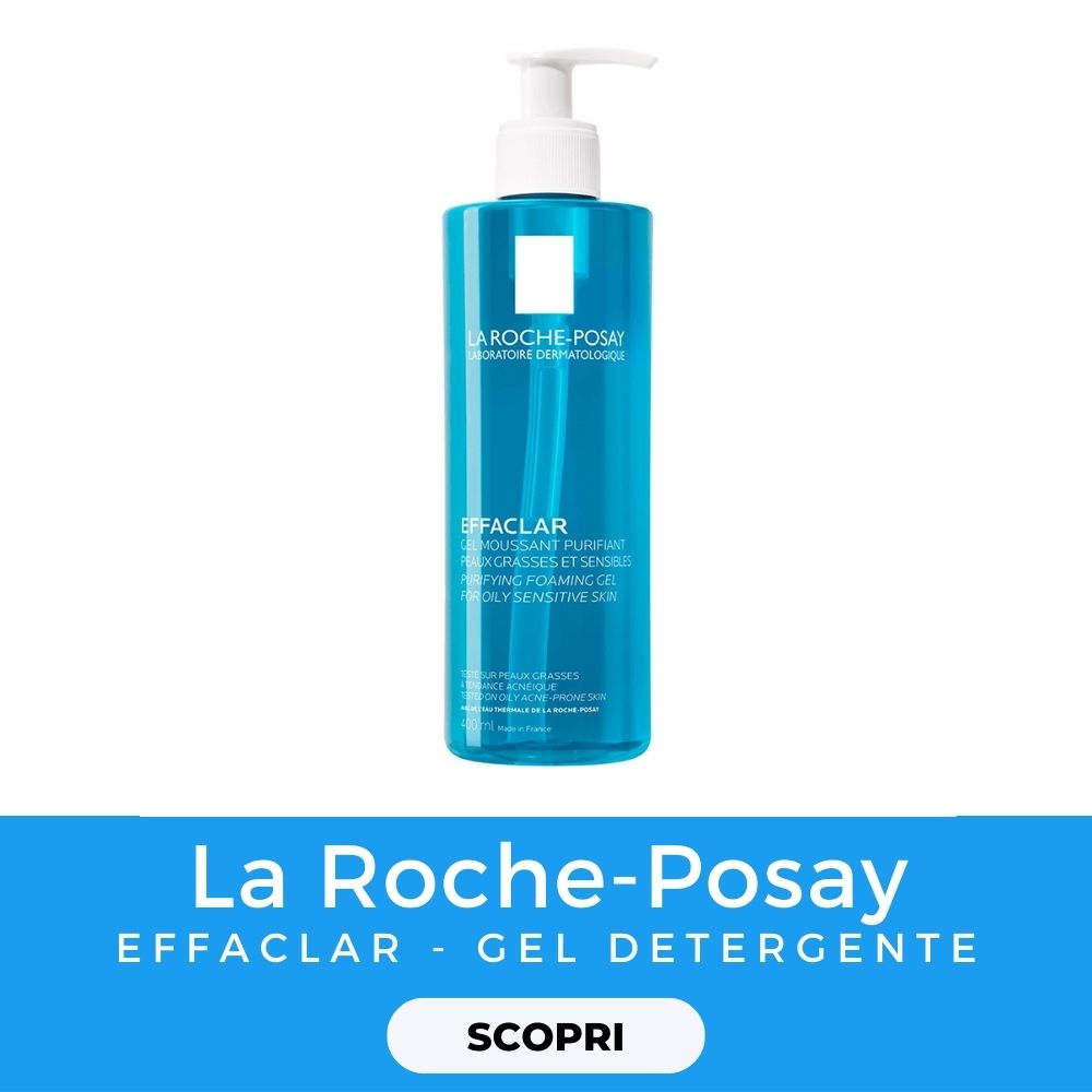 Blog Beauty Routine img la roche posay effaclar - gel detergente