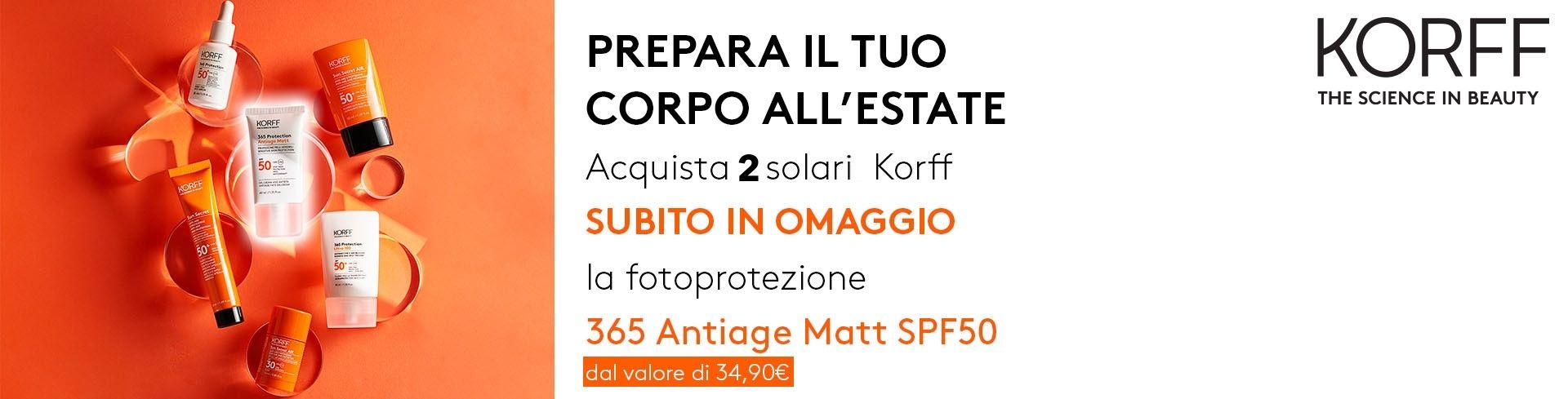 Acquista 2 solari Korff, ricevi in omaggio la fotoprotezione anti-age Matt 365 formato 40ml!  desktop