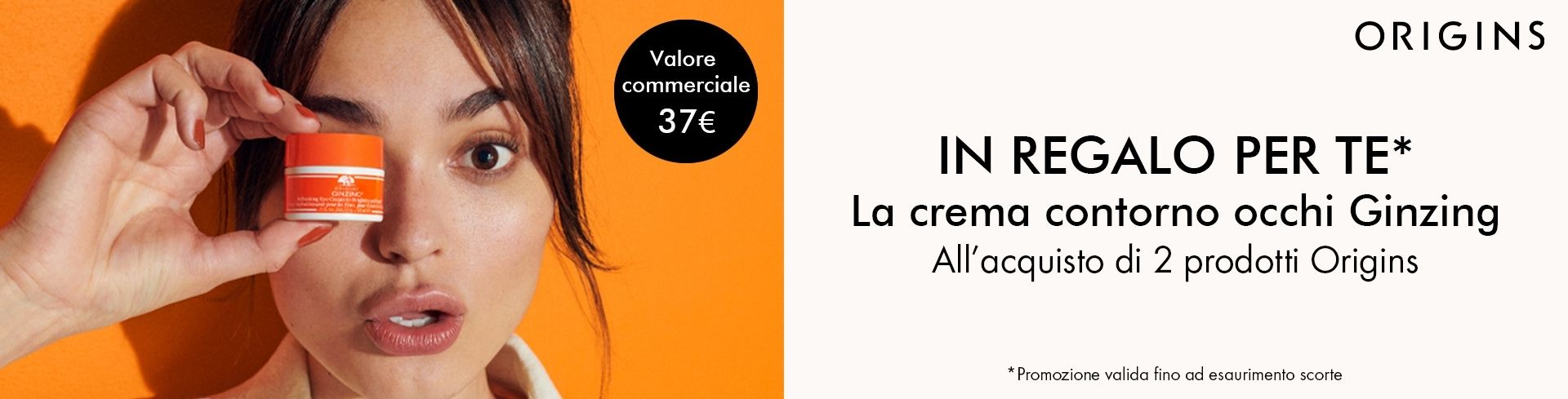 Origins: Acquista 2 prodotti Origins e ricevi subito in regalo* la crema contorno occhi Ginzing 15ml!