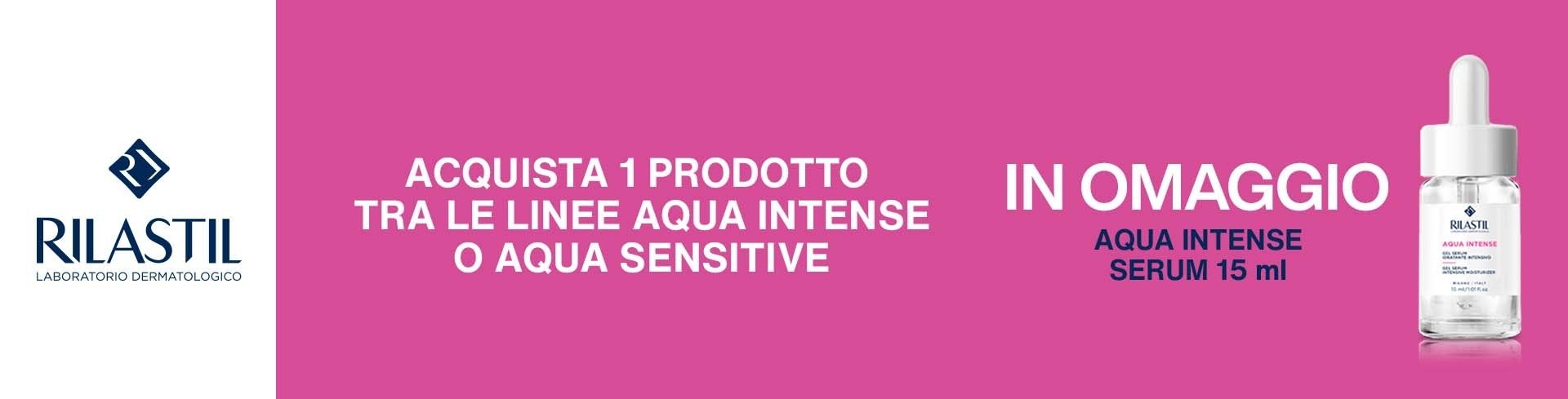 Rilastil: Acquista 1 prodotto tra le linee Aqua Intense o Aqua Sensitive e ricevi in omaggio Aqua Intense Serum 15ml